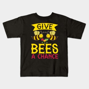 Give Bees A Chance Kids T-Shirt